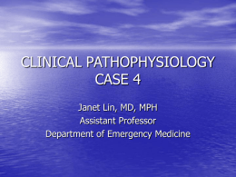 CLINICAL PATHOPHYSIOLOGY CASE 4