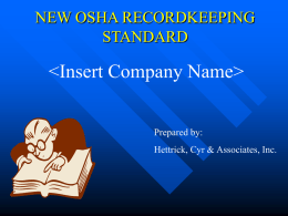 OSHA Recordkeeping - Hettrick, Cyr & Associates, Inc.
