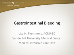 GI Bleed - Vanderbilt University Medical Center