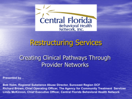 Restructuring Services - Florida Alcohol and Drug Abuse Association