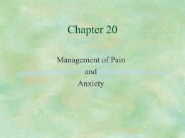Chapter 20 Management oF Pain And Anxiety