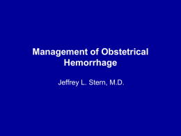 Management of Obstetrical Hemorrhage