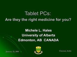 Tablet PCs: Are they the right medicine for you?