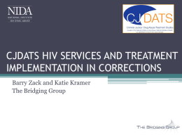 CJDATS HIV Services and Treatment Implementation in