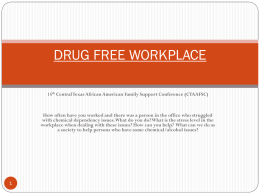 drug free workplace - Central Texas African American Family