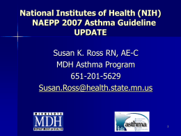 NAEPP 2007 Asthma Guideline UPDATE