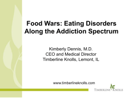 Food Wars: Eating Disorders on the Addiction Spectrum