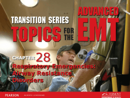 AEMT Transition - Unit 28 - Respiratory Resistance Disorders
