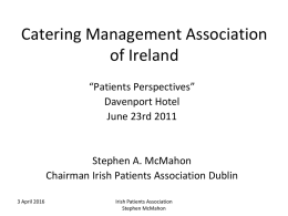 Patient is the Key Person! - Catering Management Association Ireland