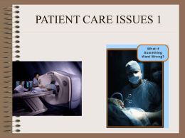 LEGAL ASPECTS & PATIENT CARE IN MEDICAL IMAGING