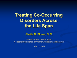 CO-OCCURRING DISORDERS - Women, Children, & Families