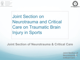 Joint Section of Neurotrauma & Critical Care