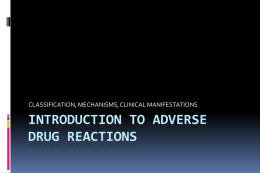 Adverse drug reaction (ADR)