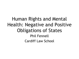 Human Rights and Mental Health: Negative and Positive