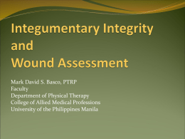 Integumentary Integrity and Wound Assessment