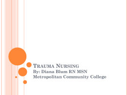 Trauma Nursing - Faculty Sites - Metropolitan Community College