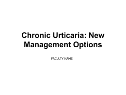 Chronic Urticaria