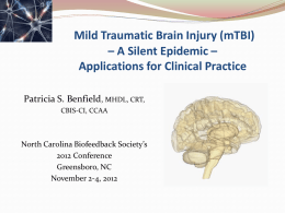 Benfield - Mild Traumatic Brain Injury (mTBI): A Silent Epidemic