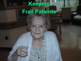 Keeping frail Out of the Hospital
