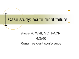 Case study: acute renal failure