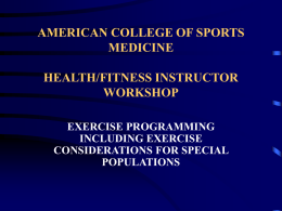 american college of sports medicine health/fitness instructor workshop