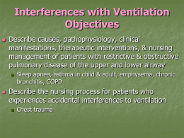 Interferences with Ventilation Asthma
