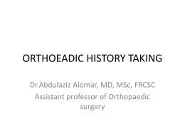 Dr. AbdulazizAlomarOrthoHistoryTaking