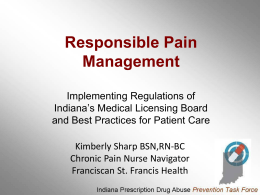 Responsible Pain Management Highlighting New Regulations of