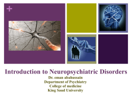 Lecture 1- Introduction to Neuropsychiatric Disorders