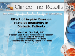 Effect of Aspirin Dose on Platelet Reactivity in