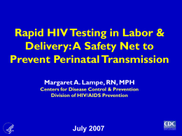 Cost-effectiveness of a 2nd screen for HIV during pregnancy