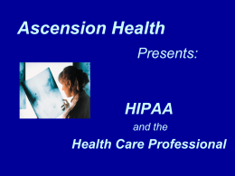 HIPAA Orientation for Healthcare