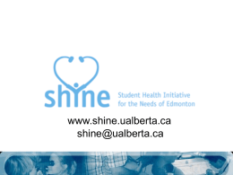 What is SHINE? - University of Alberta