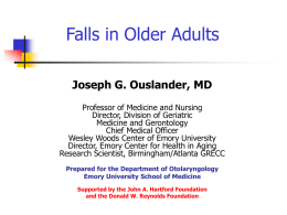 Falls in Older Adults - Emory University Department of Medicine