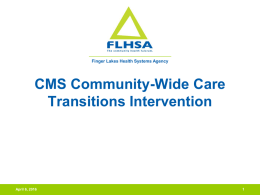 Our CMS Community - Wide Care Transitions Intervention