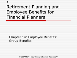 Employee Benefits: Group Benefits