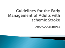 Guidelines for the Early Management of Adults with Ischemic Stroke