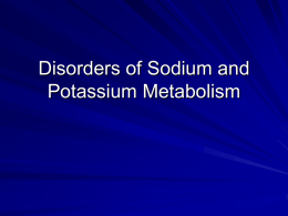 Disorders of Sodium and Potassium Metabolism