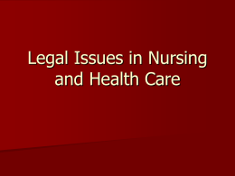 Legal Issues in Nursing and Health Care