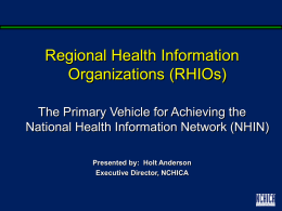 Regional Health Information Organizations (RHIOs)