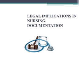 06. Legal Implications in Nursing Documentation