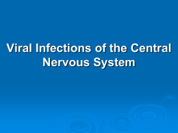 Viral Infections of the Central Nervous System