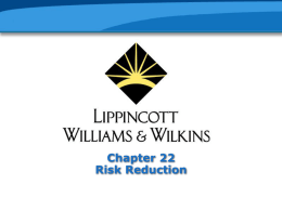 Chapter 22, Risk Reduction - PowerPoint