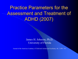 ADHD: Guidelines for Clinical Practice