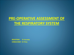 pre-operative assessment of the respiratory system