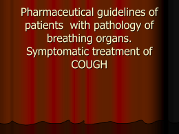 Pharmaceutical guidelines of patients with pathology of breathing