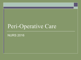 Peri-Operative Care
