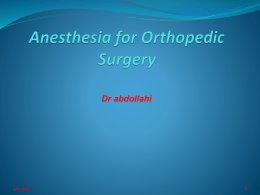 Anesthesia for Orthopaedic Surgery