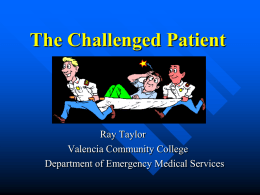 The Challenged Patient