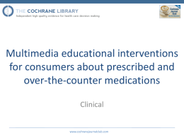 Multimedia educational interventions for consumers about